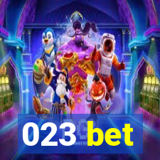 023 bet